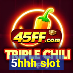 5hhh slot